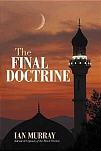 The Final Doctrine (Hardcover)