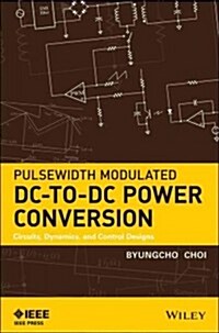 [중고] Pulsewidth Modulated DC-To-DC (Hardcover)