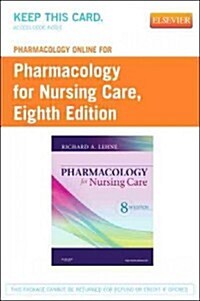 Pharmacology for Nursing Care (Pass Code, 8th)