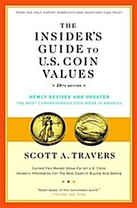 The Insiders Guide to U.S. Coin Values (Paperback, 20th)