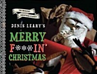 Denis Learys Merry F#%$in Christmas (Hardcover)