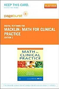 Math for Clinical Practice - Elsevier eBook on Vitalsource (Retail Access Card) (Hardcover, 2)