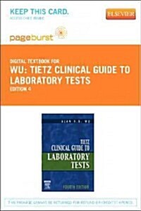 Tietz Clinical Guide to Laboratory Tests - Elsevier eBook on Vitalsource (Retail Access Card) (Hardcover, 4)