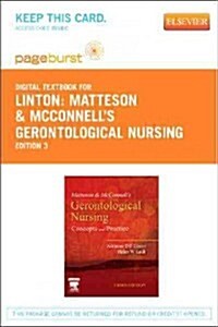 Matteson & McConnells Gerontological Nursing Pageburst Access Code (Pass Code, 3rd)