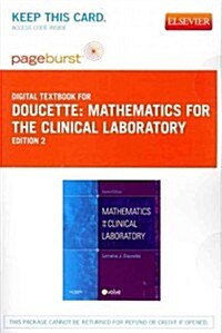 Mathematics for the Clinical Laboratory Passcode (Pass Code, 2nd)