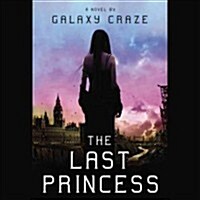The Last Princess Lib/E (Audio CD)