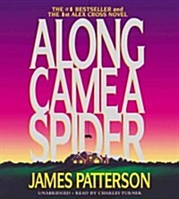 Along Came a Spider (Audio CD, Unabridged)
