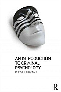 An Introduction to Criminal Psychology (Paperback, New)