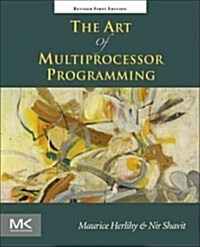 [중고] The Art of Multiprocessor Programming (Paperback, Revised)