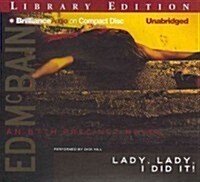 Lady, Lady, I Did It! (Audio CD, Library)
