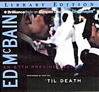 Til Death (Audio CD, Library)