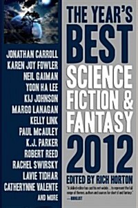 The Years Best Science Fiction & Fantasy 2012 Edition (Paperback)