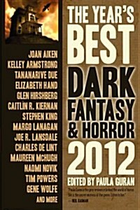 The Years Best Dark Fantasy & Horror 2012 Edition (Paperback)