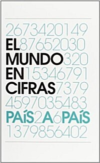 El mundo en cifras / The World in Numbers (Paperback)