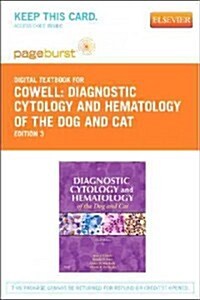 Diagnostic Cytology and Hematology of the Dog and Cat (Paperback, Pass Code, 3rd)