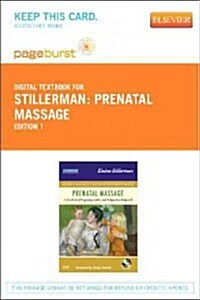 Prenatal Massage - Elsevier eBook on Vitalsource (Retail Access Card): A Textbook of Pregnancy, Labor, and Postpartum Bodywork (Hardcover)