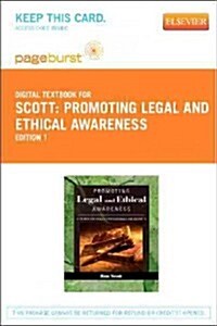 Promoting Legal and Ethical Awareness - Elsevier eBook on Vitalsource (Retail Access Card): A Primer for Health Professionals and Patients (Hardcover)