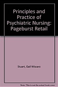 Principles and Practice of Psychiatric Nursing (Paperback, Pass Code, 9th)