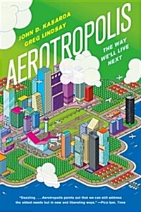 Aerotropolis (Paperback)