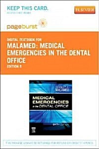 Medical Emergencies in the Dental Office - Elsevier eBook on Vitalsource (Retail Access Card) (Hardcover, 6)