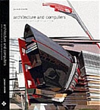 [중고] Architecture and Computers: Action and Reaction in the Digital Design Revolution (Hardcover)
