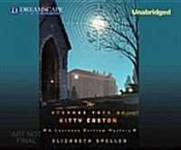 The Strange Fate of Kitty Easton: A Laurence Bartram Mystery (Audio CD)