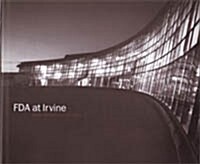 Fda at Irvine (Hardcover, 1st)
