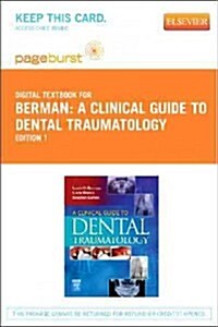 A Clinical Guide to Dental Traumatology (Paperback, Pass Code)