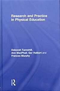 Research and Practice in Physical Education (Hardcover, New)