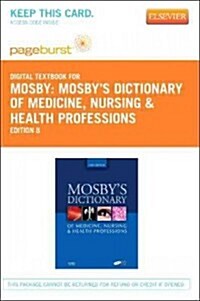 Mosbys Dictionary of Medicine, Nursing & Health Professions (Paperback, Pass Code, 8th)