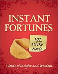 Instant Fortunes: Words of Insight and Wisdom (Paperback)