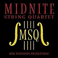 [수입] Midnite String Quartet - MSQ Performs Onerepublic (CD-R)