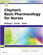 Clayton's Basic Pharmacology for Nurses (Paperback, 18)
