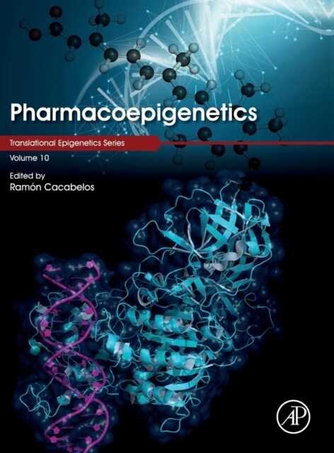 Pharmacoepigenetics: Volume 10 (Hardcover)