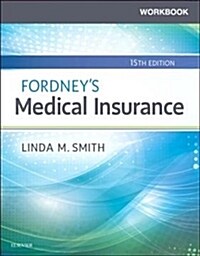 Workbook for Fordneys Medical Insurance (Paperback, 15th)