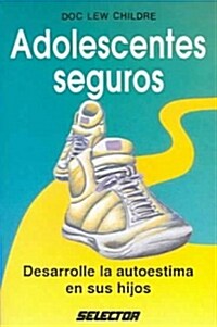 Adolescentes Seguros (Paperback)