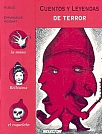 Cuentos y leyendas de terror/ Stories and Legends of Terror (Paperback)