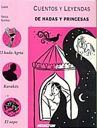 [중고] Cuentos y leyendas de hadas y princesas/ Tales and Legends of Fairies and Princesses (Paperback)