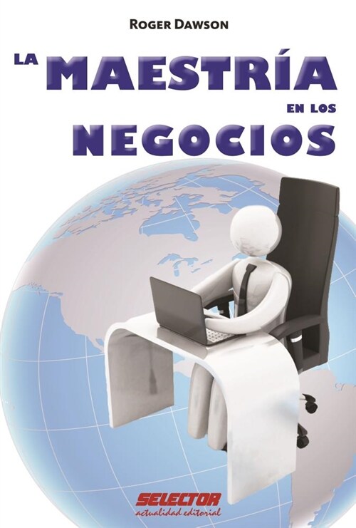 Maestria En Los Negocios, La (Paperback)