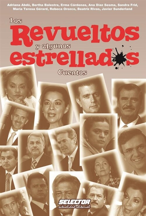 Revueltos Y Algunos Estrellados, Los (Paperback)