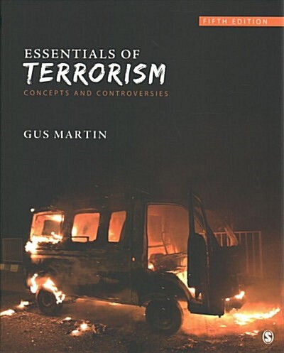 Essentials of Terrorism: Concepts and Controversies (Paperback, 5)