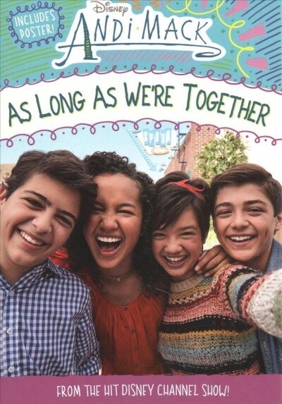 Andi Mack as Long as Were Together (Paperback)