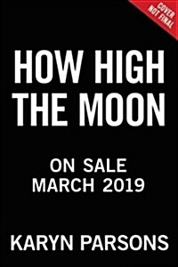 How High the Moon (Hardcover)
