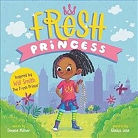 Fresh Princess (Hardcover)