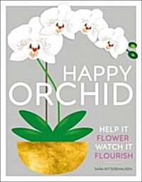 Happy Orchid (Hardcover)
