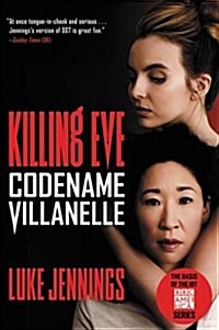 [중고] Killing Eve: Codename Villanelle (Paperback)