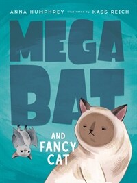 Megabat and Fancy Cat (Hardcover)