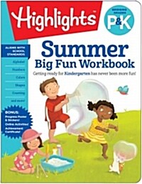 Highlights Summer Big Fun Workbook Bridging Grades P & K (Paperback)