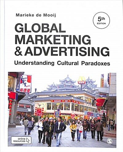 Global Marketing and Advertising: Understanding Cultural Paradoxes (Hardcover, 5)