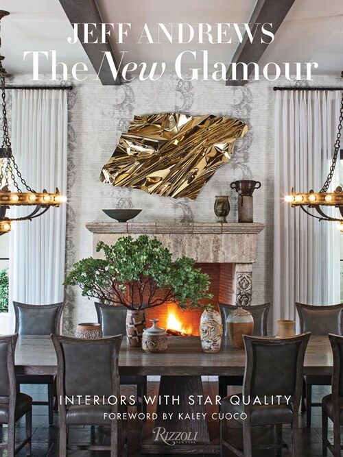 The New Glamour: Interiors with Star Quality (Hardcover)